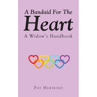 A Bandaid For The Heart: A Widow's Handbook