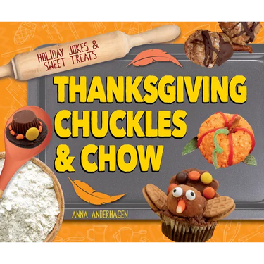 Thanksgiving Chuckles & Chow