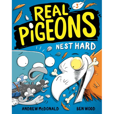 Real Pigeons Nest Hard (Book 3)