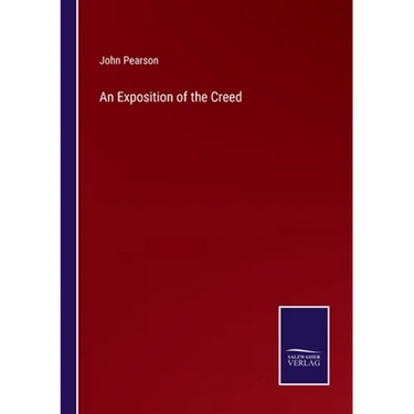 An Exposition of the Creed
