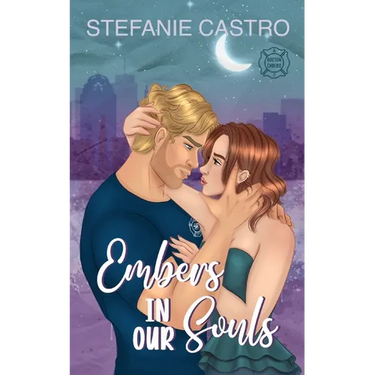 Embers in Our Souls
