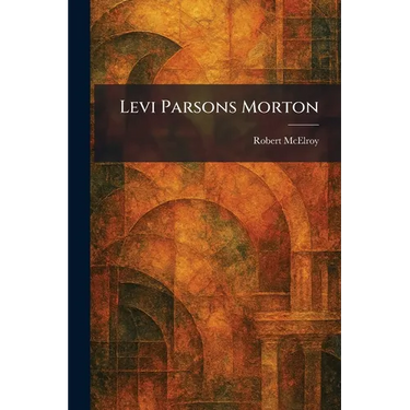 Levi Parsons Morton
