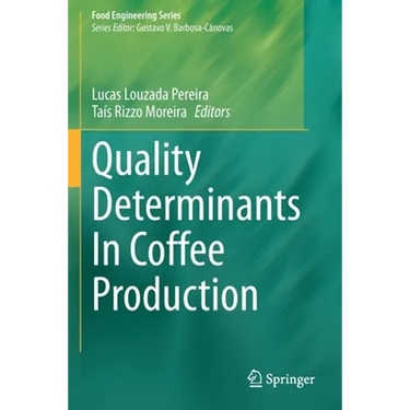 Quality Determinants in Coffee Production