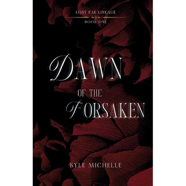 Dawn of the Forsaken