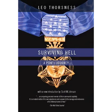 Surviving Hell: A POWs Journey