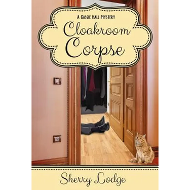 Cloakroom Corpse: A Cassie Hall Mystery
