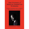 The Evasion of African American Workers