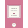 The Art of Meditation
