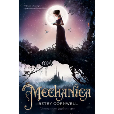 Mechanica: Mechanica Duology Book 1