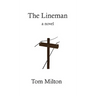 The Lineman