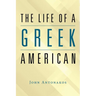 The Life of a Greek American