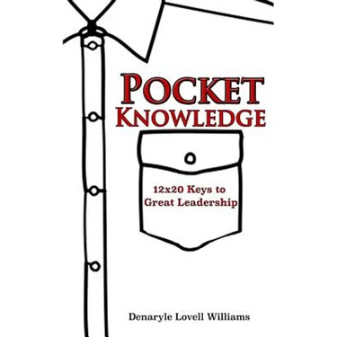Pocket Knowledge 12x20 Keys to Great Leadership