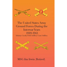 The United States Army Ground Forces During the Interwar Years 1919-1941: Infantry Cavalry Field Artillery Coast Artillery