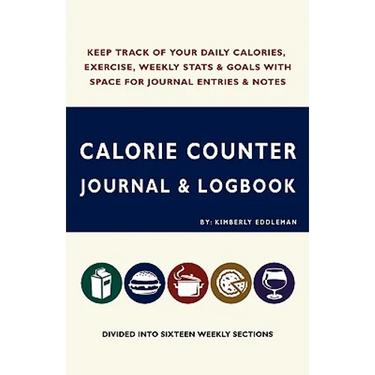 Calorie Counter Journal & Logbook