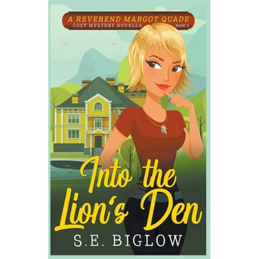 Into the Lion's Den (A Christian Amateur Sleuth Mystery)