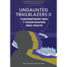 Undaunted Trailblazers II: Contemporary Men of Color Shaping Oral Health
