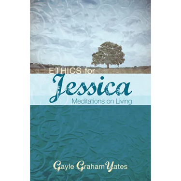 Ethics for Jessica