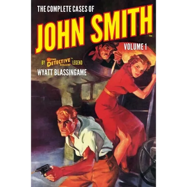 The Complete Cases of John Smith, Volume 1