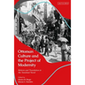 Ottoman Culture and the Project of Modernity: Reform and Translation in the Tanzimat Novel