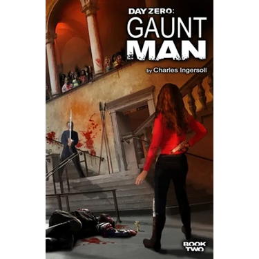 Day Zero: Gaunt Man