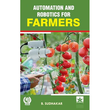 Automation and Robotics for Farmers