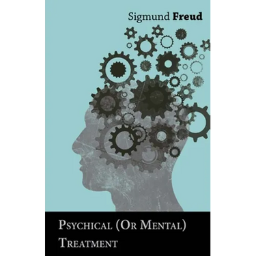Psychical (Or Mental) Treatment