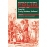 Polin: Studies in Polish Jewry Volume 10: Jews in Early Modern Poland
