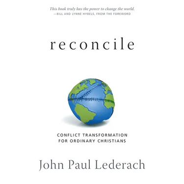 Reconcile: Conflict Transformation for Ordinary Christians