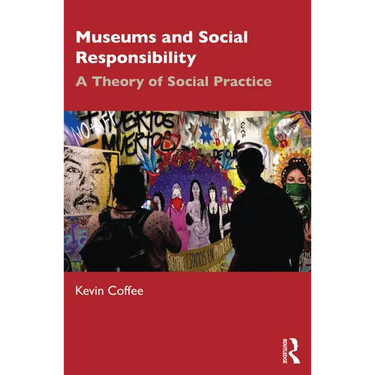 Museums and Social Responsibility