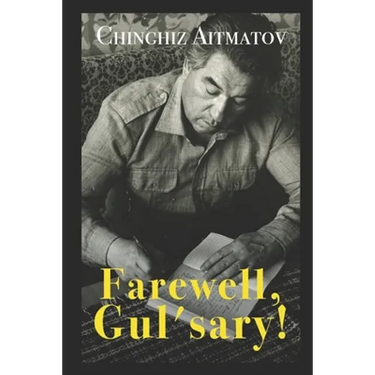 Farewell, Gul'sary!