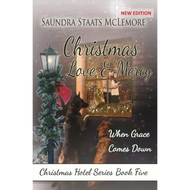 Christmas Love and Mercy: When Grace Comes Down
