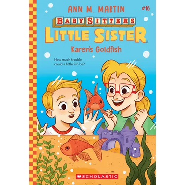 Karen's Goldfish (Baby-Sitters Little Sister #16): Volume 16