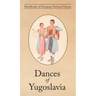 Dances of Yugoslavia
