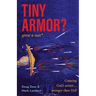 Tiny Armor? ... Grow a Suit