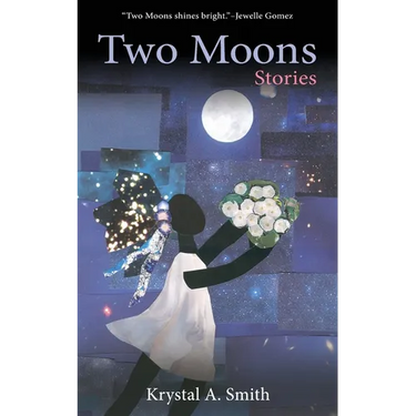 Two Moons: Stories