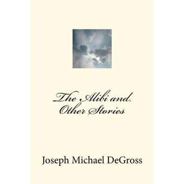 The Alibi and Other Stories