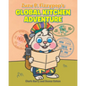 Zuzu P. Fizzypop's Global Kitchen Adventure