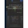 A Dictionary of Electrical Words, Terms and Phrases: 1