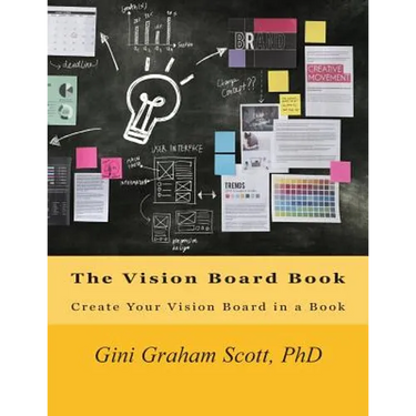 The Vision Board Book: Create Your Vision Board in a Book