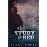 A Study In Red