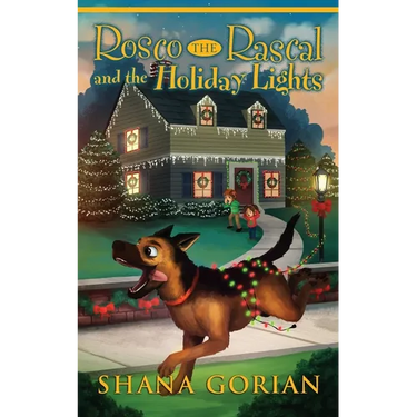 Rosco the Rascal and the Holiday Lights