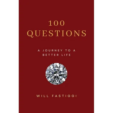 100 Questions: A Journey to a Better Life