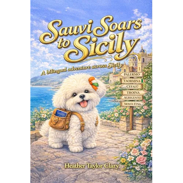 Sauvi Soars to Sicily, A Bilingual Adventure Across Sicily