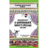 Shakespeare's A Midsummer Night's Dream for Kids: 3 Short Melodramatic Plays for 3 Group Sizes
