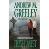 Irish Mist: A Nuala Anne McGrail Novel