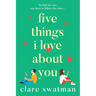 Five Things I Love About You