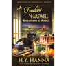 A Fondant Farewell: Bewitched By Chocolate Mysteries - Book 9
