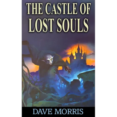 The Castle of Lost Souls