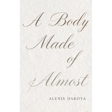 A Body Made of Almost