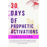 30 Days of Prophetic Activations
